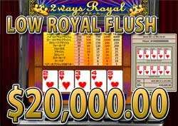 2 Ways Royalでロー・ローヤルフラッシュを引き、20,000.00ドル獲得！